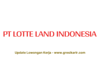 PT Lotte Land Indonesia