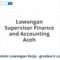 Lowongan Supervisor Finance and Accounting Aceh