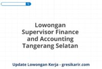 Lowongan Supervisor Finance and Accounting Tangerang Selatan