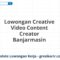 Lowongan Creative Video Content Creator Banjarmasin