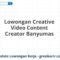 Lowongan Creative Video Content Creator Banyumas