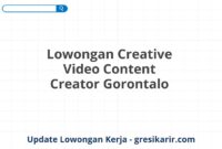 Lowongan Creative Video Content Creator Gorontalo