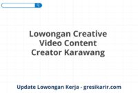 Lowongan Creative Video Content Creator Karawang