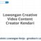 Lowongan Creative Video Content Creator Kendari