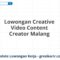 Lowongan Creative Video Content Creator Malang