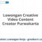 Lowongan Creative Video Content Creator Purwakarta