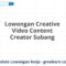 Lowongan Creative Video Content Creator Subang