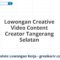 Lowongan Creative Video Content Creator Tangerang Selatan