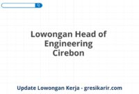 Lowongan Head of Engineering Cirebon