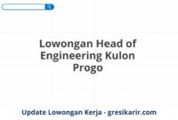 Lowongan Head of Engineering Kulon Progo