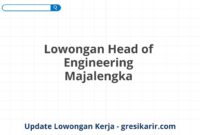 Lowongan Head of Engineering Majalengka