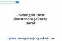 Lowongan Host livestream Jakarta Barat