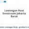 Lowongan Host livestream Jakarta Barat