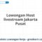 Lowongan Host livestream Jakarta Pusat