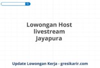 Lowongan Host livestream Jayapura