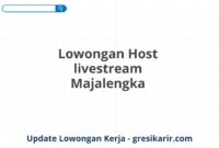 Lowongan Host livestream Majalengka