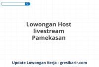 Lowongan Host livestream Pamekasan