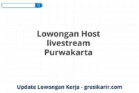 Lowongan Host livestream Purwakarta