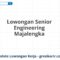 Lowongan Senior Engineering Majalengka