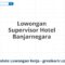 Lowongan Supervisor Hotel Banjarnegara