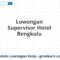 Lowongan Supervisor Hotel Bengkulu