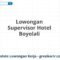 Lowongan Supervisor Hotel Boyolali