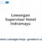 Lowongan Supervisor Hotel Indramayu