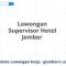 Lowongan Supervisor Hotel Jember