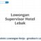 Lowongan Supervisor Hotel Lebak