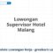 Lowongan Supervisor Hotel Malang