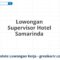 Lowongan Supervisor Hotel Samarinda