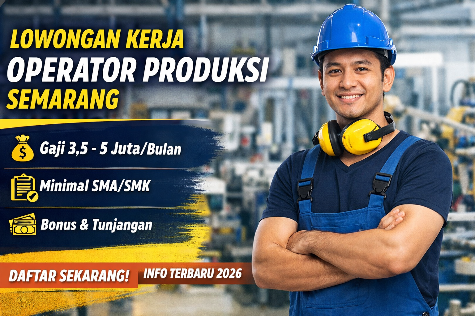 Lowongan Kerja Operator Produksi di Semarang Dibuka, Simak Kualifikasi dan Cara Melamarnya