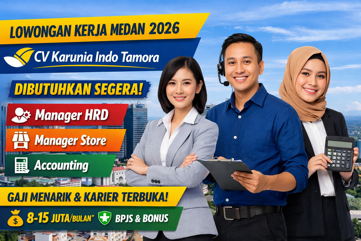 Lowongan Kerja Medan Terbaru 2026: CV Karunia Indo Tamora Buka Posisi Manager HRD, Manager Store, dan Accounting