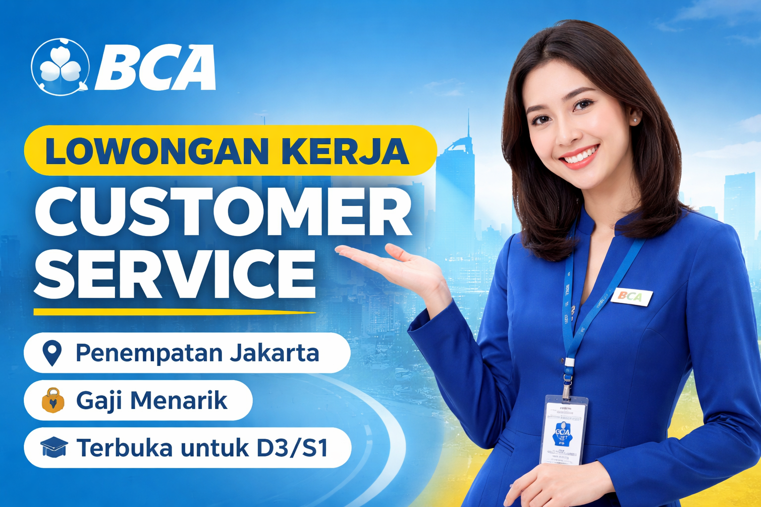 Lowongan Kerja Jakarta Terbaru 2026: PT Bank Central Asia Tbk Buka Posisi Customer Service