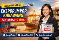 Lowongan Kerja Perusahaan Ekspor-Impor di Karawang Dibuka, Simak Posisi dan Syaratnya