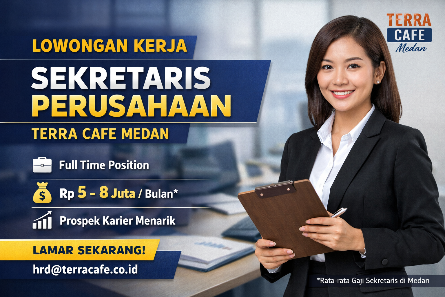 Lowongan Kerja Terra Cafe Medan: Sekretaris Perusahaan