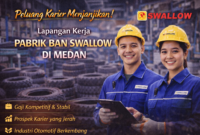 Lapangan Kerja Pabrik Ban Swallow di Medan Semakin Diburu Pencari Kerja 2026