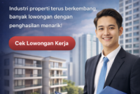 Lapangan Kerja sebagai Sales Properti Semakin Menjanjikan di Tengah Pertumbuhan Industri Real Estate Lapangan Kerja sebagai Sales Properti Semakin Menjanjikan di Tengah Pertumbuhan Industri Real Estate
